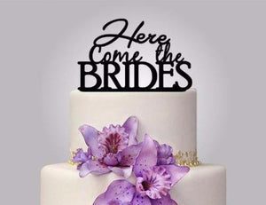 Rustic Wood cake topper "Here comes the BRIDES"